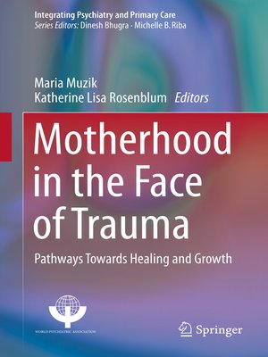 cover image of Motherhood in the Face of Trauma